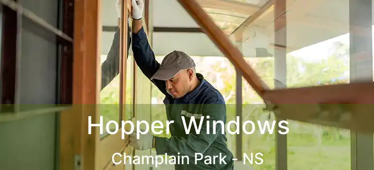  Hopper Windows Champlain Park - NS