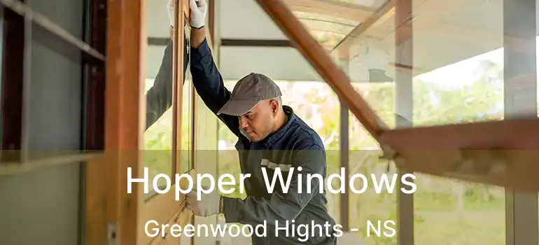  Hopper Windows Greenwood Hights - NS