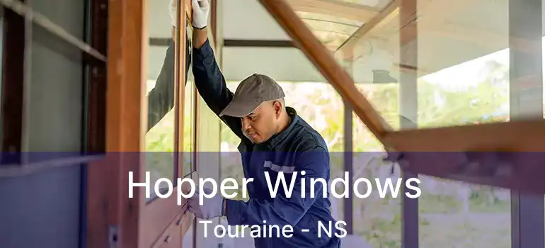  Hopper Windows Touraine - NS