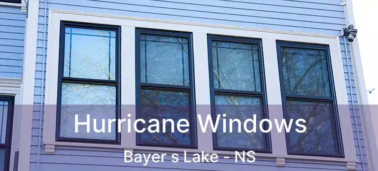  Hurricane Windows Bayer s Lake - NS