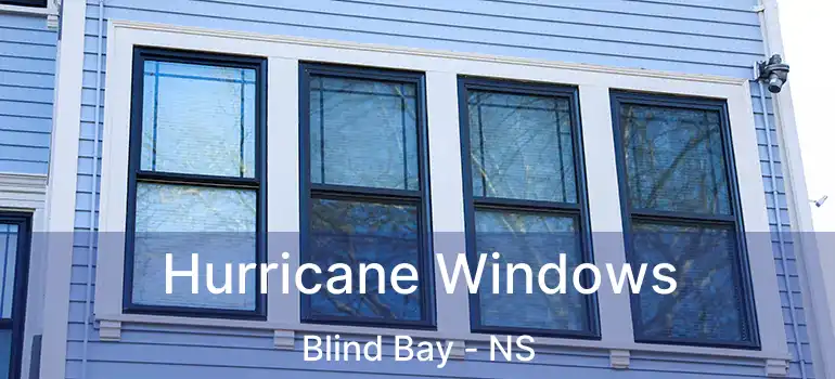  Hurricane Windows Blind Bay - NS