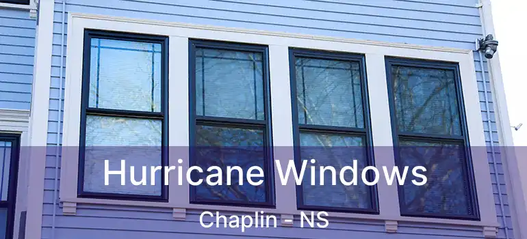  Hurricane Windows Chaplin - NS