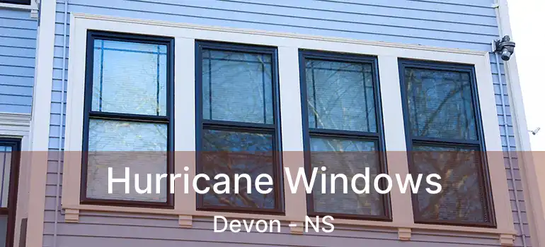  Hurricane Windows Devon - NS