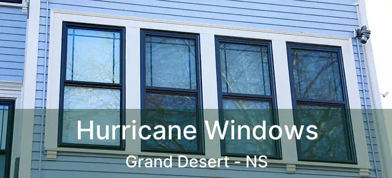  Hurricane Windows Grand Desert - NS