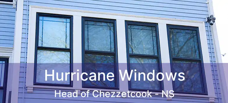  Hurricane Windows Head of Chezzetcook - NS