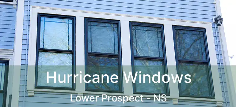  Hurricane Windows Lower Prospect - NS