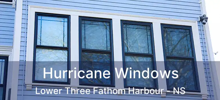  Hurricane Windows Lower Three Fathom Harbour - NS