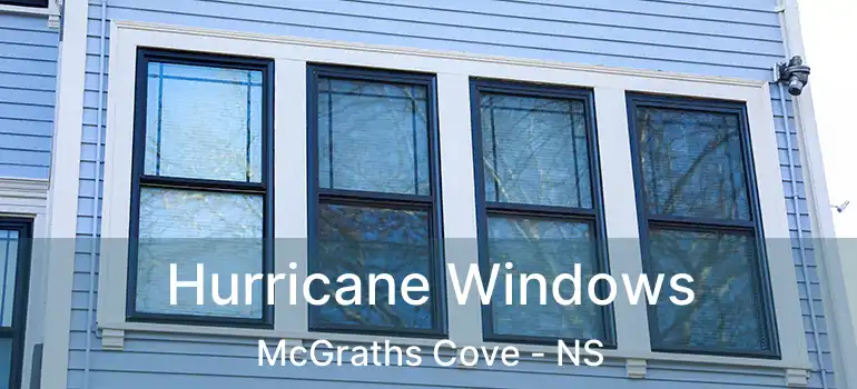  Hurricane Windows McGraths Cove - NS