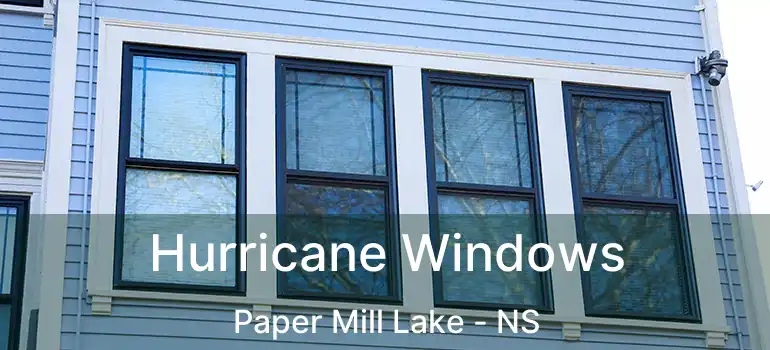  Hurricane Windows Paper Mill Lake - NS