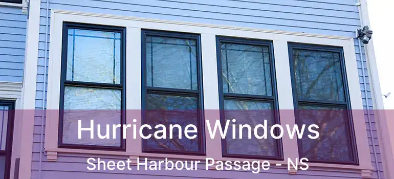  Hurricane Windows Sheet Harbour Passage - NS