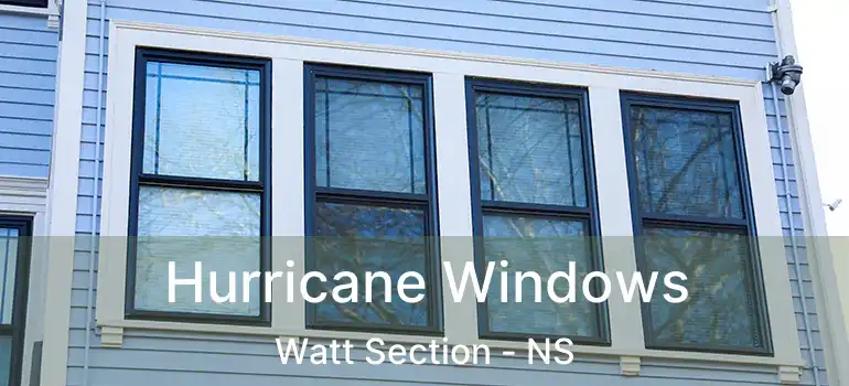  Hurricane Windows Watt Section - NS