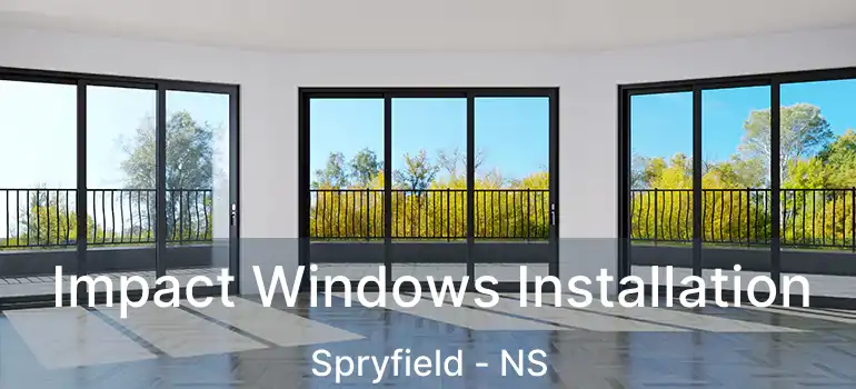  Impact Windows Installation Spryfield - NS