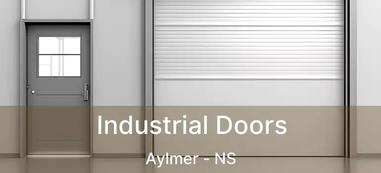  Industrial Doors Aylmer - NS