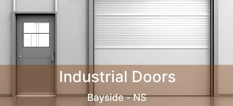  Industrial Doors Bayside - NS