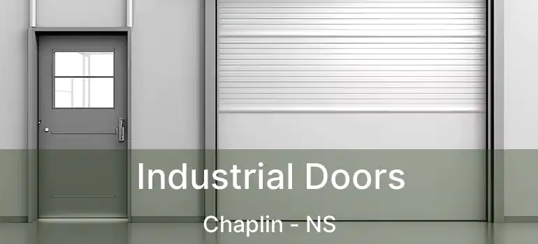  Industrial Doors Chaplin - NS