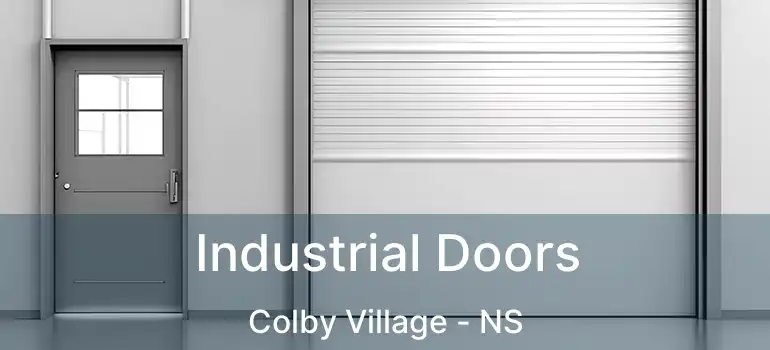  Industrial Doors Colby Village - NS