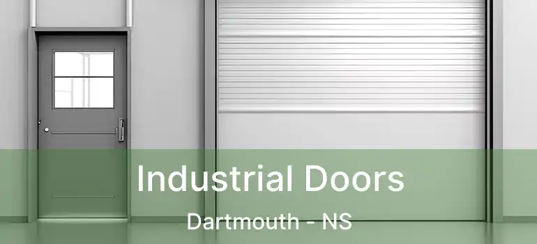  Industrial Doors Dartmouth - NS