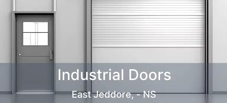  Industrial Doors East Jeddore, - NS