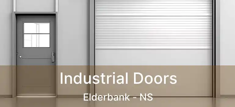  Industrial Doors Elderbank - NS