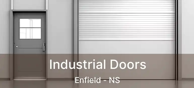  Industrial Doors Enfield - NS