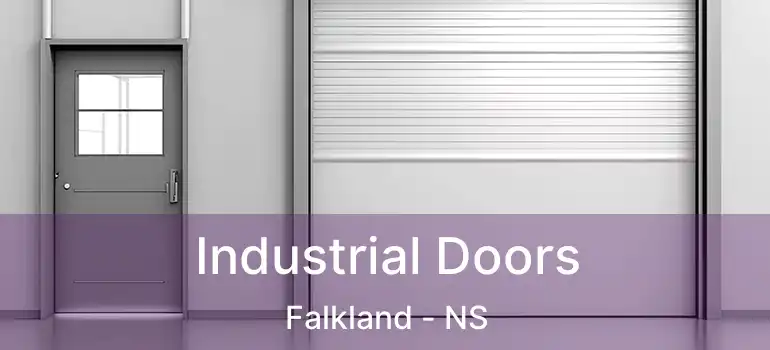  Industrial Doors Falkland - NS