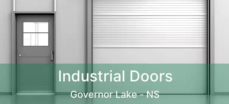  Industrial Doors Governor Lake - NS