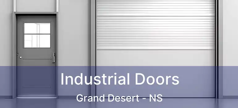  Industrial Doors Grand Desert - NS