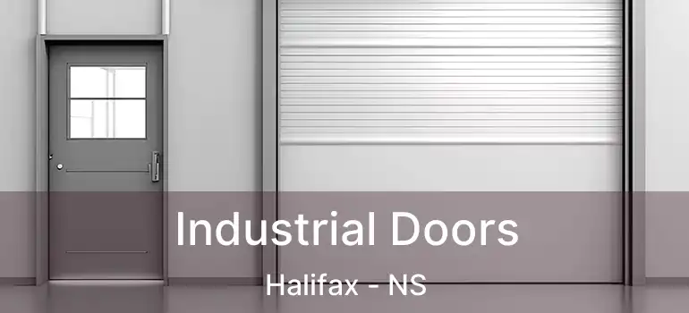  Industrial Doors Halifax - NS