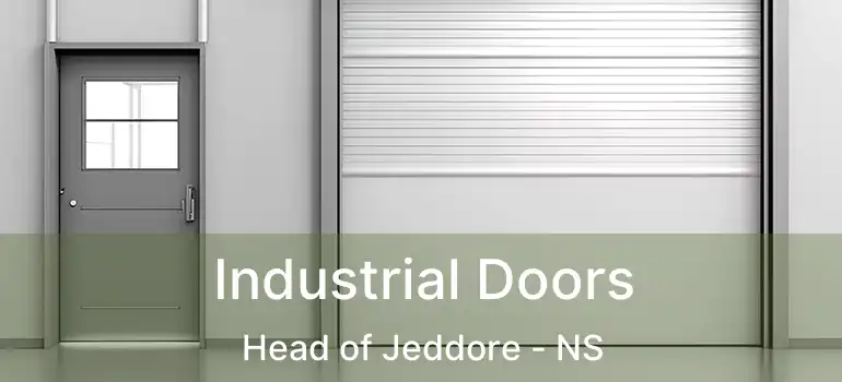  Industrial Doors Head of Jeddore - NS