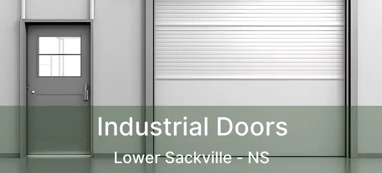  Industrial Doors Lower Sackville - NS