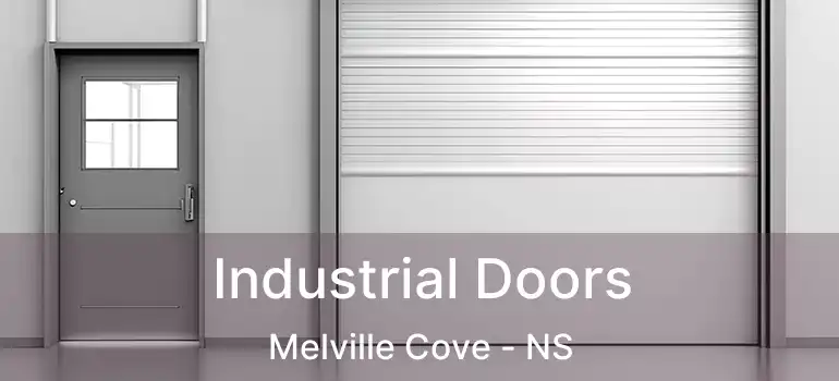  Industrial Doors Melville Cove - NS