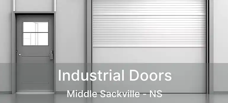  Industrial Doors Middle Sackville - NS