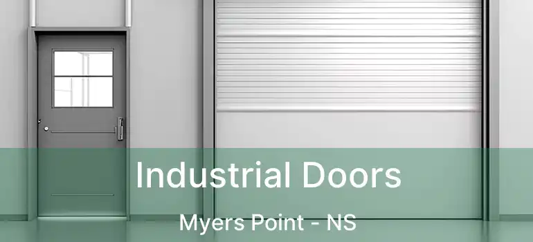  Industrial Doors Myers Point - NS