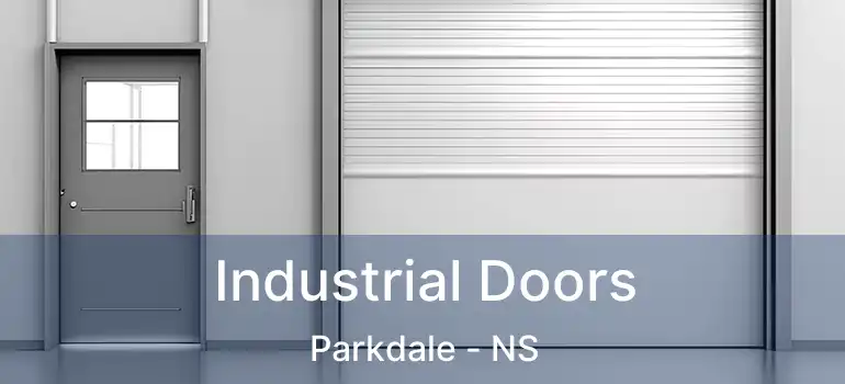  Industrial Doors Parkdale - NS