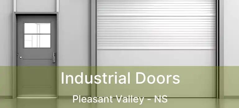  Industrial Doors Pleasant Valley - NS