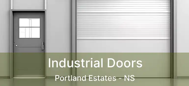  Industrial Doors Portland Estates - NS