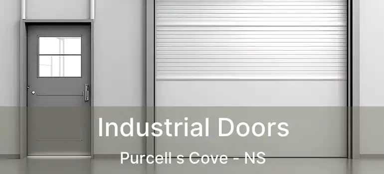  Industrial Doors Purcell s Cove - NS