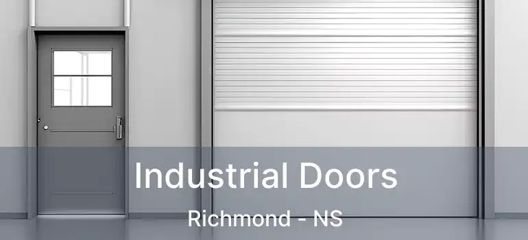  Industrial Doors Richmond - NS