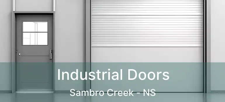  Industrial Doors Sambro Creek - NS