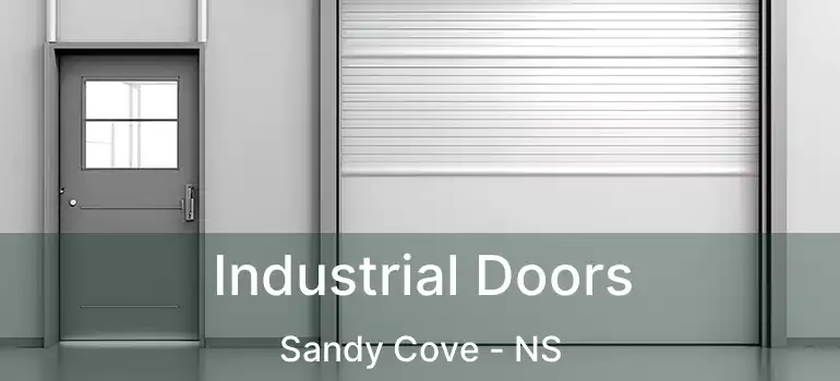  Industrial Doors Sandy Cove - NS