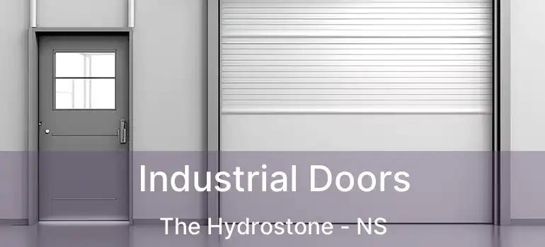  Industrial Doors The Hydrostone - NS