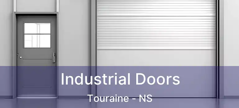  Industrial Doors Touraine - NS