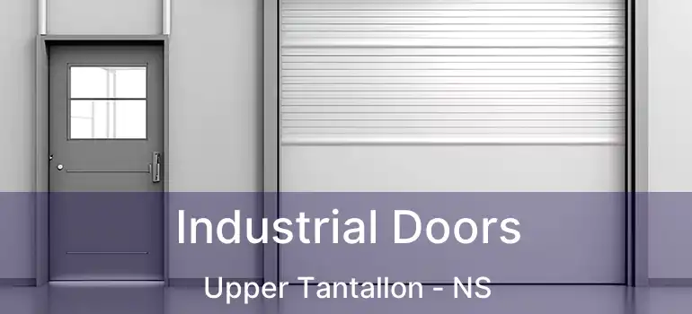  Industrial Doors Upper Tantallon - NS