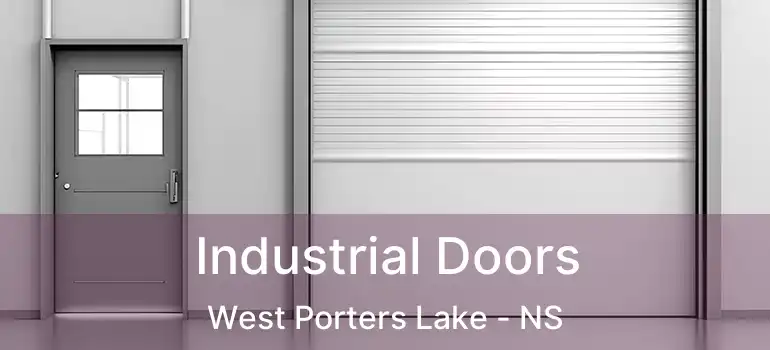  Industrial Doors West Porters Lake - NS