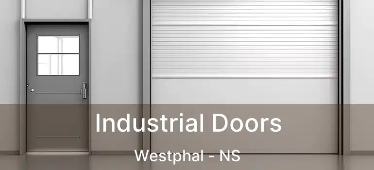  Industrial Doors Westphal - NS