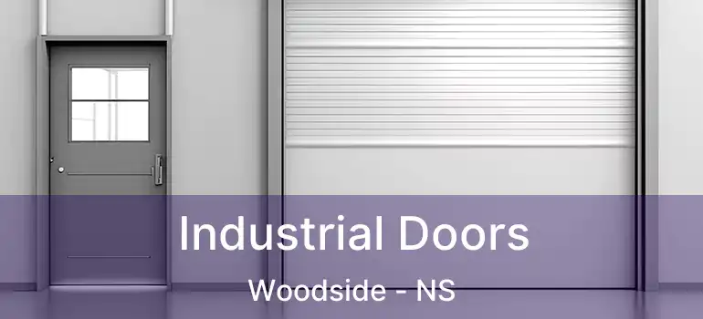  Industrial Doors Woodside - NS