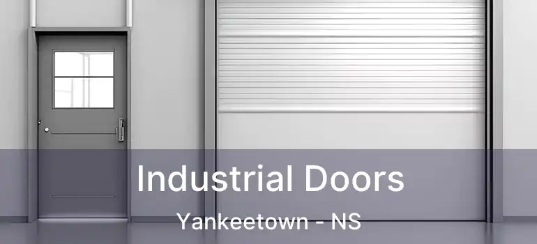  Industrial Doors Yankeetown - NS