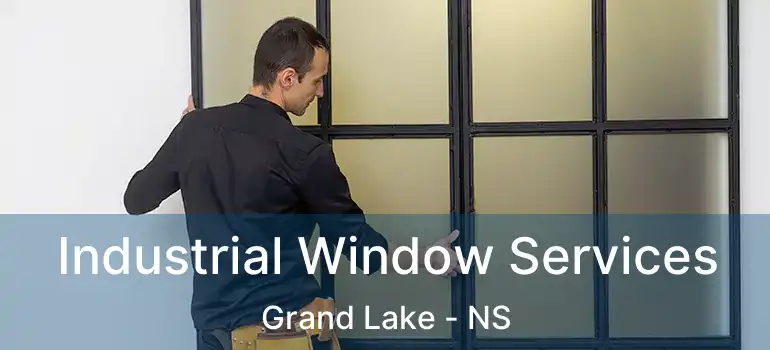  Industrial Window Services Grand Lake - NS