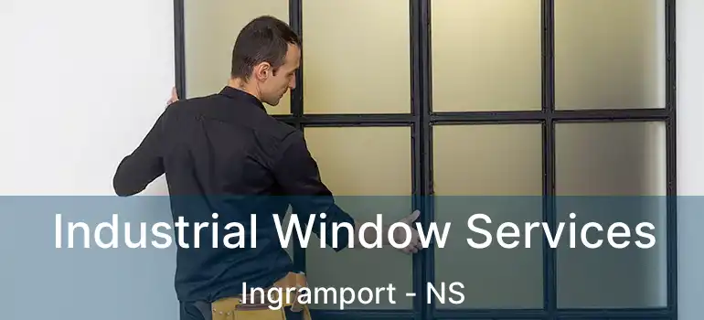  Industrial Window Services Ingramport - NS