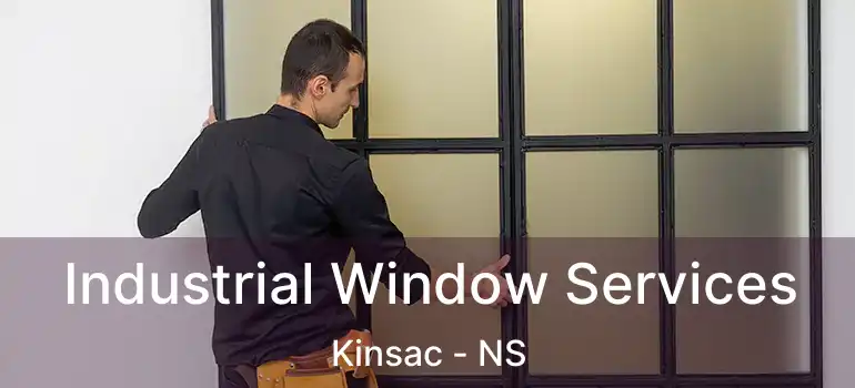  Industrial Window Services Kinsac - NS